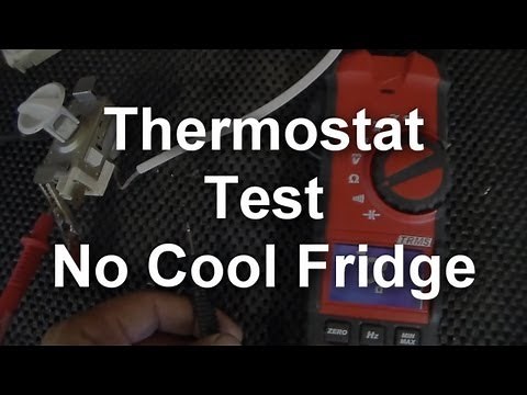 No Cool Refrigerator - How to test the Thermostat