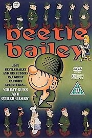 Watch Beetle Bailey Season 1 Episode 8 - The Courage Encourager / Don't Give Up the Swamp / A Pass Is a Pass Is a Pass / The Play's the Thing