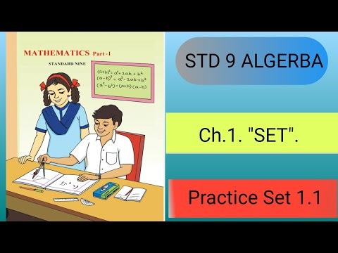 Class 9 Maths | Algebra Chapter 1: Sets | Practice Set 1.1| Full Explanation in Simple Way.