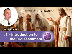 1 - Introduction to the Old Testament | Lesson Gems