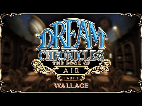 Dream Chronicles 4: The Book of Air - Part 1 - The Classroom