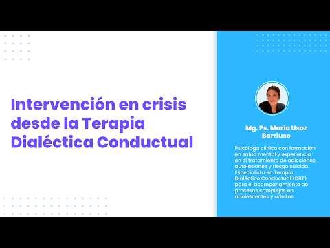 Intenvención en crisis desde la Terapia Dialéctica Conductual