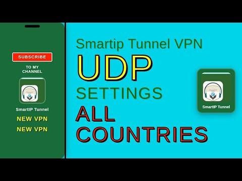 How to Setup SmartIP Tunnel VPN in ALL Countries For a Fast & Secure Connection