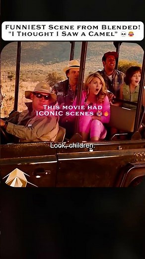 FUNNIEST Scene from Blended! “I Thought I Saw a Camel” 💀😂 #shorts