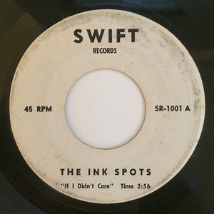 The Ink Spots - If I Didn't Care