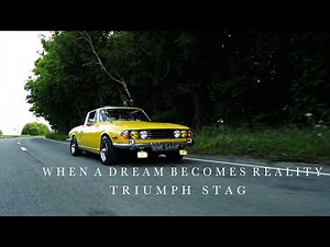 When a Dream becomes Reality | Triumph Stag