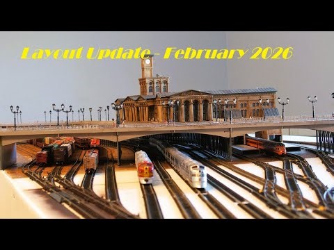 MNW N Scale Model Railroad Layout Update: February 2026