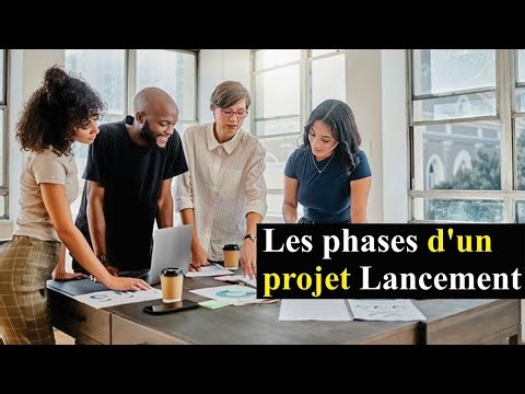 Les phases d'un projet Lancement