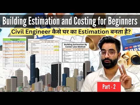 Complete Building Estimation and Costing for Beginners | Part - 2