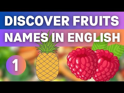 Discover the Colorful World of Fruits | Learn Fruits Names with this Educational Video for Kids