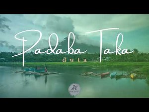 Padaba Taka (Lyric Video) | dwta