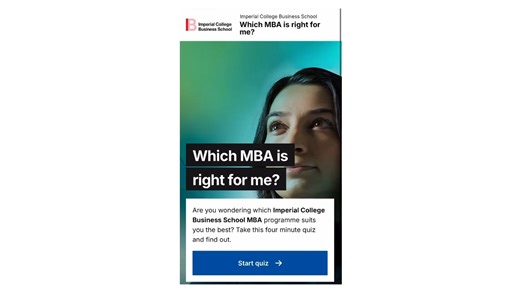 Are you considering an MBA at Imperial College Business School but unsure which programme is the best fit for you? In just a few minutes, our quiz will guide you to the best MBA option for you from our range of programmes including the Full-Time MBA, Executive MBA, Global Online MBA, or Weekend MBA. If you're looking to accelerate your career, switch industries, or develop leadership skills, an Imperial MBA can help you get there. 📢 Take the quiz now: https://imprl.biz/4iqWtXa #ImperialMeansBus