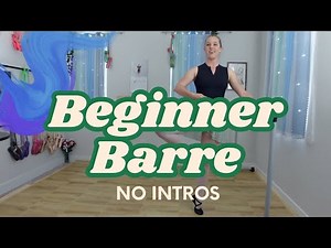 BEGINNER BALLET BARRE - NO INTROS | Adult Ballet at Home