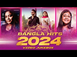 Bangla Hits 2024 | Video Jukebox | Bangla Video Jukebox | Latest Bengali Songs | Rabindra Sangeet