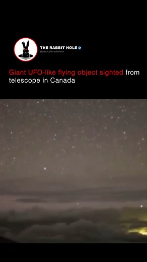 420K views · 5K reactions | Giant UFO-like flying object sighted from telescope in Canada | The Rabbit Hole | Facebook