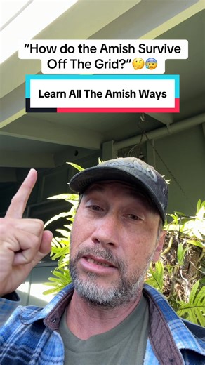 Discover Amish Ways to Survive Off the Grid