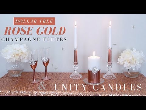 DIY Wedding Champagne Flutes & Unity Candles| Rose Gold Wedding Decoration Ideas