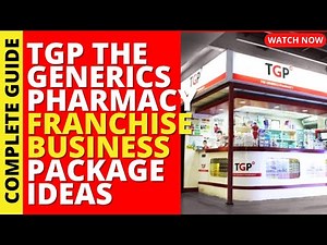 TGP THE GENERICS PHARMACY Franchise Business Ideas | Franchise Republic