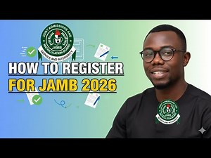 How to Register for JAMB 2026 | Full Step-by-Step Guide