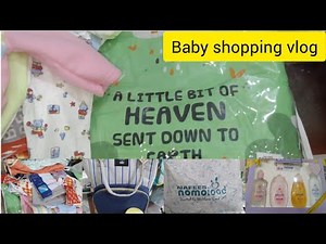 New Born Baby shopping vlog|Nafees nomolood shop|What to shop for a new Born baby