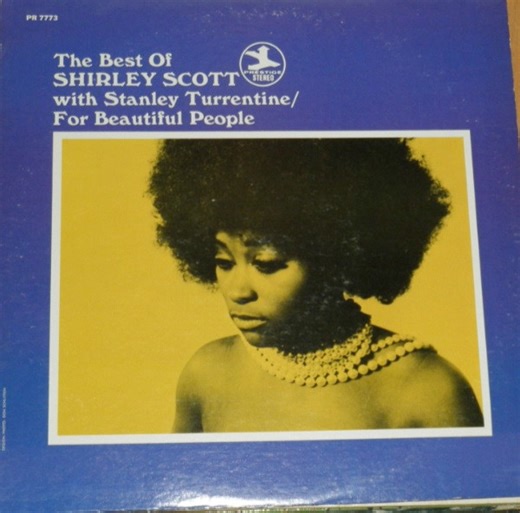 Shirley Scott With Stanley Turrentine - The Best Of Shirley Scott / For Beautiful People