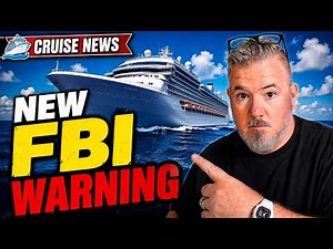 The FBI Has a Message for Cruise Passengers