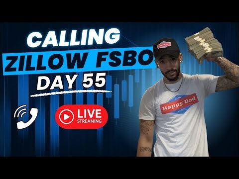 Day 55 Calling Zillow For Sale By Owner Listings LIVE!