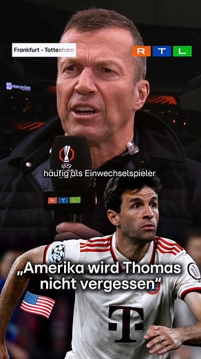 10K views · 364 reactions | Thomas in den Vereinigten Staaten - würdet ihr das fühlen? #fussball #uel #matthäus #thomasmüller #müller #fcbayern #bayernmünchen | RTLSport | Facebook