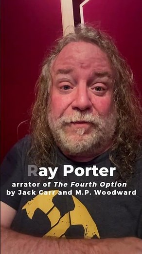 Ray Porter on Jack Carr's writing in THE FOURTH OPTION