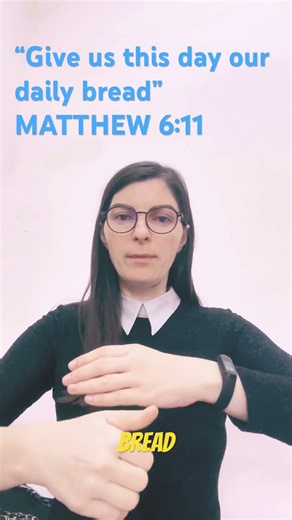 Learn Bible verses in ASL: MATTHEW 6:11”Give us this day our daily bread” #shorts#asl