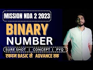 BINARY NUMBER | CONCEPT + PYQA | NDA SURE SHOT | NDA 2023
