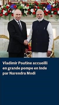 Vladimir Poutine en Inde : Narendra Modi déroule le tapis rouge