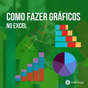 Como Fazer um Gráfico no Excel: Tutorial passo a passo.
