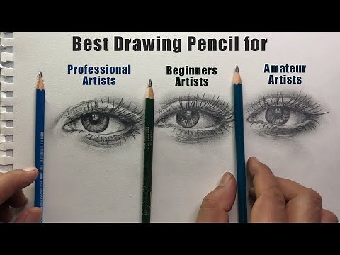 Best Pencil for Every Artist - Amateur, Beginners and Professional Artists