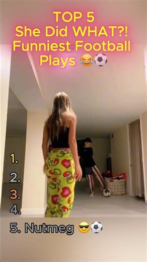 TOP 5 She Did WHAT?! 😯⚽ #funny #footballshorts #football #funnyvideo #top5