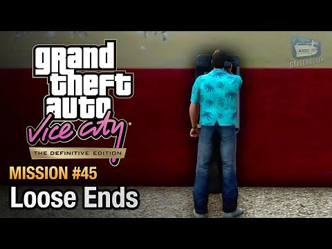 GTA Vice City Definitive Edition - Mission #45 - Loose Ends
