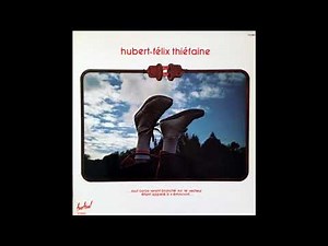 Hubert-Félix Thiéfaine - La Cancoillotte (1978)