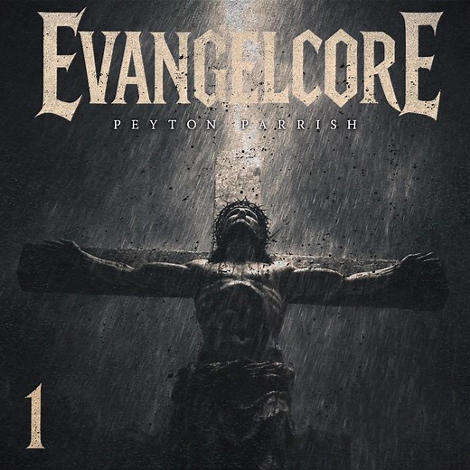 Preorder Peyton Parrish’s new Christian Rock album “EvangelCore 1” now on iTunes! Coming December 5th! | Peyton Parrish