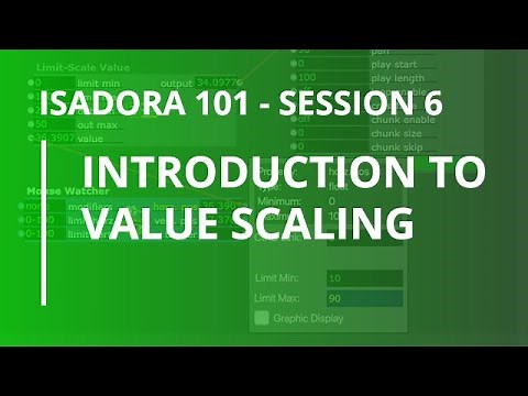 Isadora 101 - #6: An Introduction to Value Scaling in Isadora