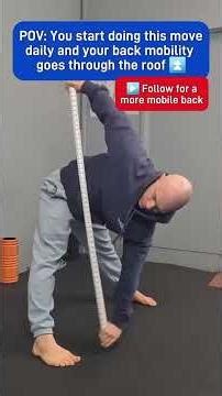 Stop Back Stiffness The Dowel Mobility Drill