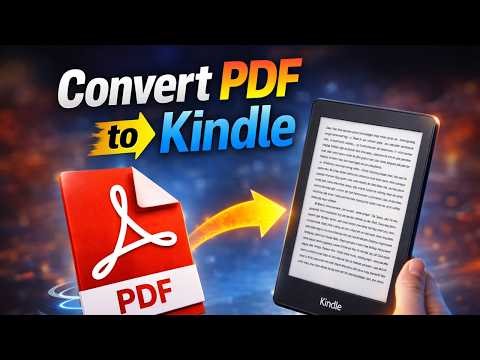 How to Convert PDF to Kindle Format - Step by Step Guide | Send PDF to Kindle Easily
