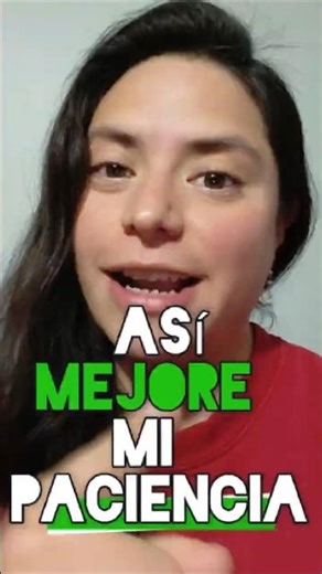 3 Tips para la paciencia #desarrollopersonal #crecimientopersonal