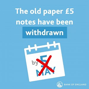 733K views · 581 reactions | We've now withdrawn the paper £5 note. Still got one? You can exchange it with us. | Bank of England | Facebook