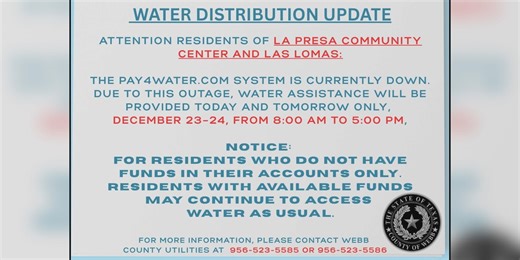 Webb County providing water assistance amid system outage