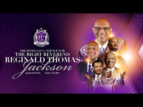Bishop Reginald T. Jackson | Celebration of Life | Saint Philip AME Church