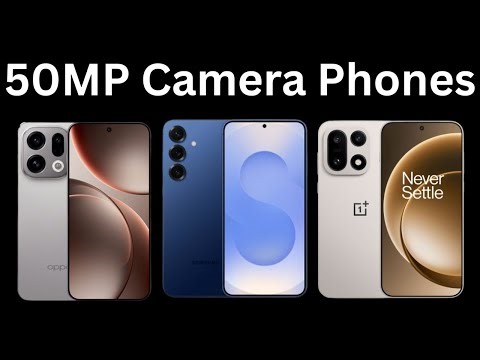 T0p 5 Best 50MP Camera Phones to Buy in 2025 2026