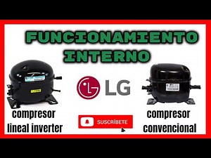 Internal operation of an LG linear INVERTER COMPRESSOR and an LG CONVENTIONAL COMPRESSOR ✅