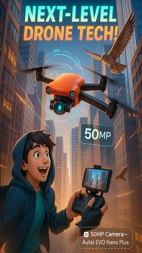 50MP Camera Drone Sensation: Autel EVO Nano Plus Revealed!