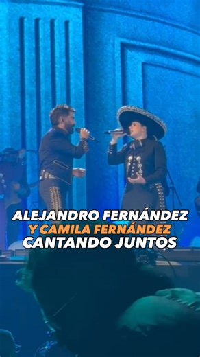 Alejandro Fernández sorprendió al cantar junto a su hija Camila Fernández | Exafm
