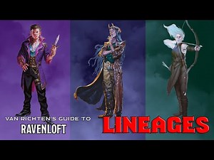 D&D Lineages - Dhampir, Hexblood, and Reborn - Van Richten's Guide to Ravenloft